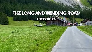 The Long and Winding Road  The Beatles  lyrics HariLeemusic [upl. by Daisi]