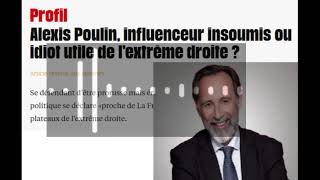 Alexis Poulin influenceur insoumis ou idiot utile de l’extrême droite [upl. by Lafleur]