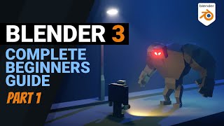 Blender 3  Complete Beginners Guide  Part 1 [upl. by Calise]