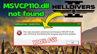 Helldivers 2 MSVCR110DLL was not found Fix [upl. by Helbonna]