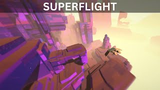 Superflight A Chill Flying Game to Unwind With [upl. by Mancino]