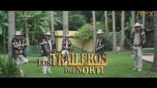 CHAMACA LOS TRAILEROS DEL NORTE [upl. by Oguh]