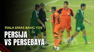 Final Persija Jakarta VS Persebaya Surabaya  Piala Emas Bang Yos [upl. by Tawsha529]