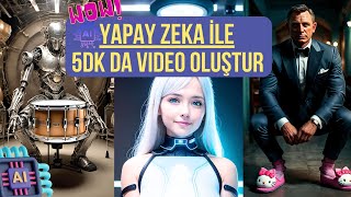 Yapay Zeka ile 5 dkda İnanılmaz Bir Video Oluşturdum [upl. by Ahseiyk]