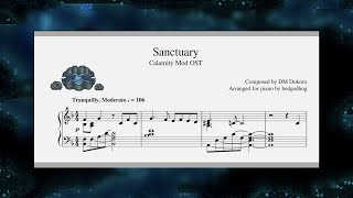 quotSanctuaryquot  From Terraria Calamity Mod  Piano Sheet Music [upl. by Wall]