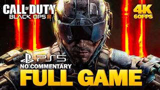 Call of Duty Black Ops 3 Full Game Walkthrough Gameplay  4K 60FPS PS5  No Commentary [upl. by Zoie]