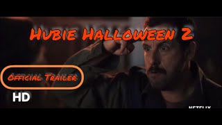 Hubie Halloween 2 Official Trailer 2022 [upl. by Christis392]