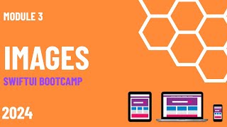 🔴 Images in SwiftUI  Module 3  App Developer Bootcamp [upl. by Nueormahc733]