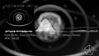 Theory of Everything  DJ Nate Cedric Milhaus Remix [upl. by Nnayrb]