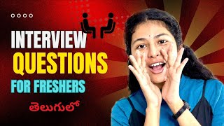 Interview Questions for Freshers  Explained in Telugu [upl. by Lanos376]