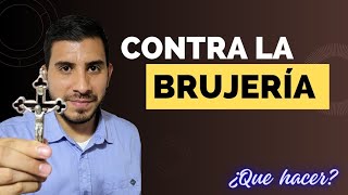 QUE HACER SI ME HICIERON BRUJERIA [upl. by Lerat]