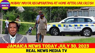 Jamaica News Today Sunday July 30 2023 Real News Media TV [upl. by Fafa473]