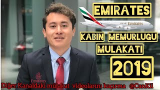 EMİRATES KABİN MEMURLUĞU MÜLAKATI 2019  KABİN MEMURLUĞU MÜLAKATI [upl. by Akalam]