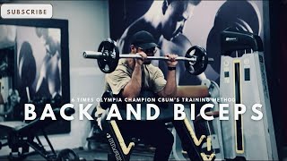 BACK AND BICEPS WORKOUT  CBUMS TRAINING METHOD  SHARED MY SUSTAINABLY MEALS cinematic gym [upl. by Loy]