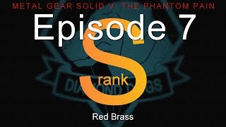 MGSV Quick amp Easy SRank  Episode 7 Red Brass [upl. by Lasonde]