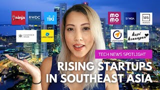 Startups in Southeast Asia You Should Know About [upl. by Artemisa718]