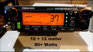 President Washington AMFM SSB 10  12 meter Ham Radio [upl. by Elahcar]