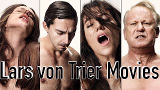 Lars von Trier Movies amp Reviews [upl. by Mela]