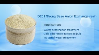 D201 Macroporous Strong Base Anion Exchange Resin [upl. by Weisberg87]