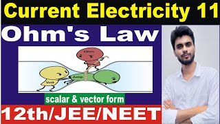 🔴 Ohms law  ohms law physics  ohms law in vector form  ohms law in vector form class 12 [upl. by Edwyna]