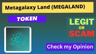 Is Metagalaxy Land MEGALAND Token Legit or Scam [upl. by Krissie]