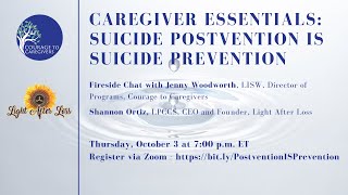 Fireside Chat  Caregiver Essentials Suicide Postvention is Suicide Prevention [upl. by Rehoptsirhc]