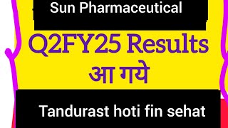 Sun Pharmaceutical ke Q2FY25 Results aa gaye tandurast hoti fin sehat stock market news viral [upl. by Grazia]