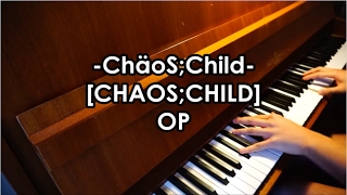 ChäoSChildCHAOSCHILDOP  Uncontrollable Piano Cover [upl. by Verene126]