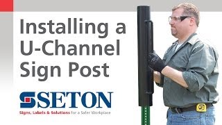 How to Correctly Install a UChannel Sign Post  Seton Video [upl. by Careaga915]