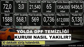 YOLDA DPF TEMIZLÄ°ÄÄ° KÃœL YAKMA DÄ°ZEL ARAÃ‡DA REJENERASYON YARIDA KESÄ°LÄ°RSE NE OLUR [upl. by Tterab]