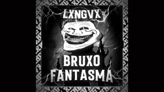 BRUXO FANTASMA SUPER SLOWED [upl. by Meehahs]