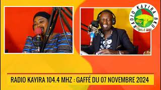 RADIO KAYIRA 1044 MHZ GAFFÉ DU 07 11 2024 [upl. by Koziara]