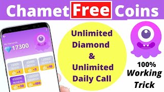 Chamet Free Diamond  Chamet App Free Coins  Chamet App Free Call Kaise Kare  Chamet App  Chamet [upl. by Margetts762]