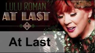 Lulu Roman  AT LAST Album Sampler [upl. by Haas20]