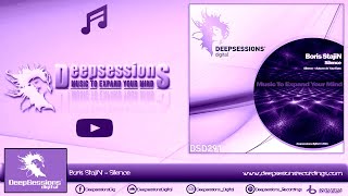 DSD291 Boris StajiN  Silence • Deepsessions Digital [upl. by Namsu417]