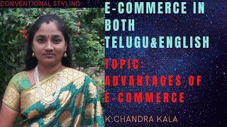 ECommerceAdvantages of ECommerceExplanation in both Telugu and EnglishTelugu Scit Tutorials [upl. by Toni16]