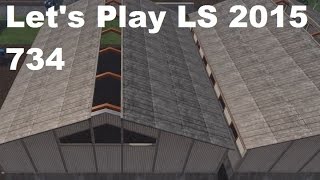 Lets Play Landwirtschafts Simulator 2015 734 Neue Hallen brauch der Hof LS15 HD deutsch mod map [upl. by Sihtam]