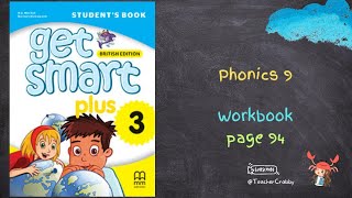 GET SMART PLUS 3 WORKBOOK PHONICS 9  PAGE 94 [upl. by Adiv]