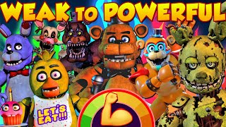 Five Nights at Freddy’s Animatronics Weak to Powerful [upl. by Onairam]