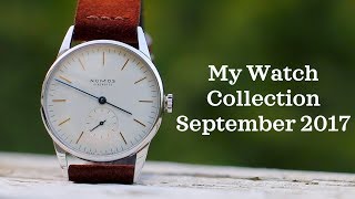 My Watch Collection Fall 2017 Rolex Omega Nomos Seiko and More [upl. by Zubkoff]