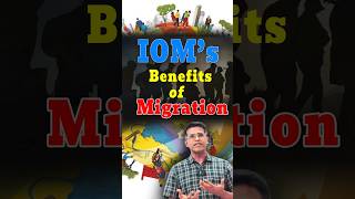 IOM Top 5 Benefits of Migration 🌍✨ Shabbir Sir  Edukemy IAS geographyoptional upscmains ias [upl. by Freiman643]