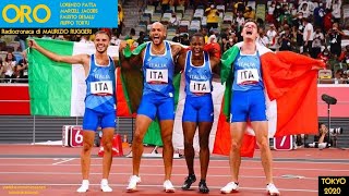 Tokyo 2020  ORO ITALIA Staffetta 4x100m  Radiocronaca di Maurizio Ruggeri Rai Radio 1 [upl. by Timotheus]