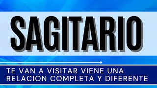 SAGITARIO ♐  TE VAN A VISITAR VIENE UNA RELACION COMPLETA Y DIFERENTE  sagitario horoscopo [upl. by Seppala201]