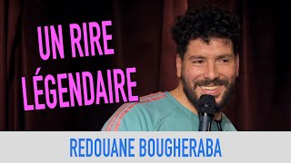 REDOUANE BOUGHERABA  UN RIRE LÉGENDAIRE [upl. by Ijat]