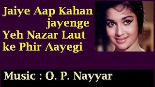 Jaiye Aap Kahan jayenge  cover KEYAA  Mere Sanam 1965 [upl. by Elocyn]