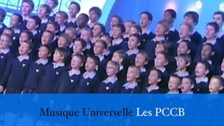 Musique Universelle  Les Petits Chanteurs [upl. by Thin]