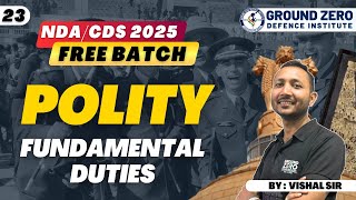 FUNDAMENTAL DUTIES  Indian Polity  NDA CDS 1 2025 crash course [upl. by Kliment934]