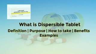 What is dispersible tablets  Dispersible Tablets क्या होती है [upl. by Ailgna]