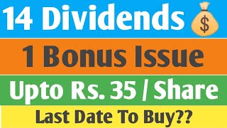 14 Dividends amp 1 Bonus Issue  Ex Date  9th September   New Sept Dividends Best Sept Dividends [upl. by Duile]