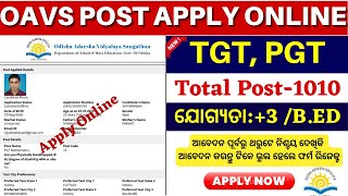 OAVS Recruitment 2023 Apply OnlineHow to Apply OAVS Recruitment 2023 Online For TGT and PGT Post [upl. by Esilrac]